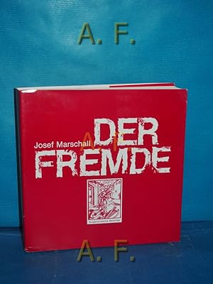 Imagen del vendedor de Der Fremde : Roman. Burgenlndische Bibliothek a la venta por Antiquarische Fundgrube e.U.