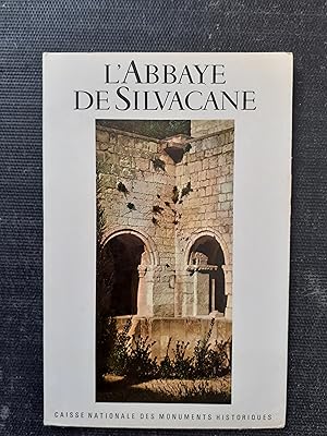 L'Abbaye de Silvacane