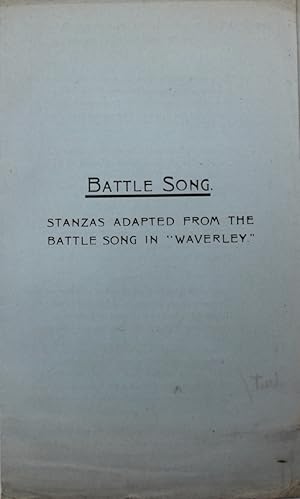 Image du vendeur pour Battle Song. Stanzas adapted from the Battle Song in "Waverley." mis en vente par Michael S. Kemp, Bookseller