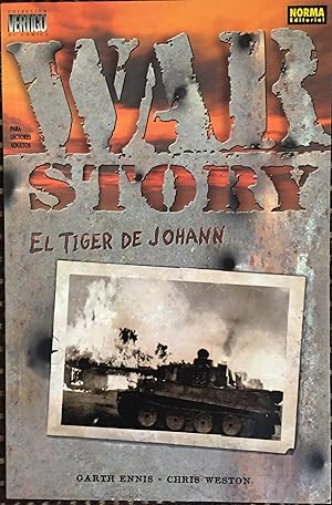 WAR STORY EL TIGER DE JOHANN