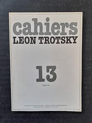 Cahiers Léon Trotsky - Numéro spécial N° 13 (mars 1983) Léon Sedov (1906-1938)