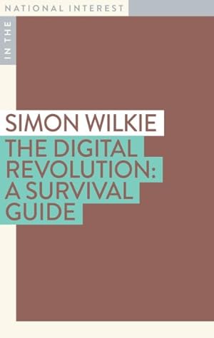 Bild des Verkufers fr Digital Revolution : A Survival Guide zum Verkauf von GreatBookPrices