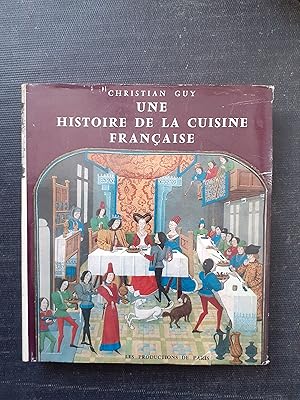 Une histoire de la cuisine française