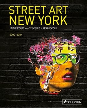 Imagen del vendedor de Street Art New York 2000-2010 a la venta por GreatBookPricesUK