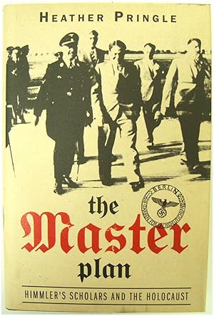 Seller image for The Master Plan: Himmler's Scholars and the Holocaust for sale by PsychoBabel & Skoob Books