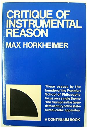 Seller image for Critique of Instrumental Reason: Lectures and Essays Since the End of World War II for sale by PsychoBabel & Skoob Books