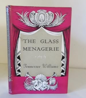 The Glass Menagerie A Play in Two Acts