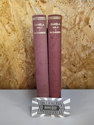 Pamela. In Two Volumes. Volume one + two [2 Bd. komplett].