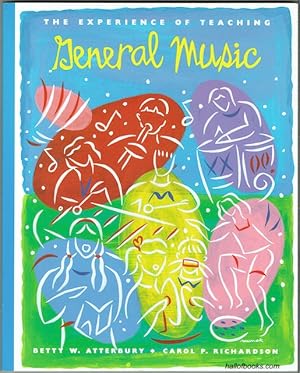 Image du vendeur pour The Experience Of Teaching General Music mis en vente par Hall of Books