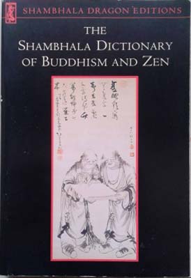 Seller image for Shambhala Dictionary of Buddhism and Zen, The for sale by SEATE BOOKS