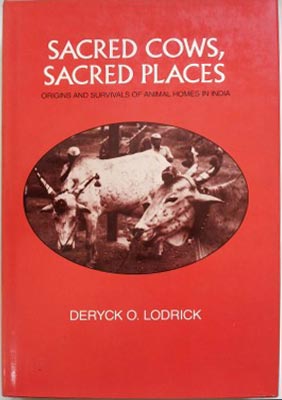 Imagen del vendedor de Sacred Cows, Sacred Places a la venta por SEATE BOOKS
