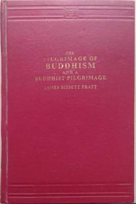 Seller image for Pilgrimage of Buddhism and A Buddhist Pilgrimage, The for sale by SEATE BOOKS