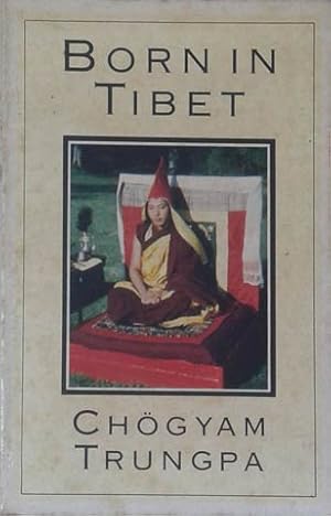 Image du vendeur pour Born in Tibet mis en vente par SEATE BOOKS