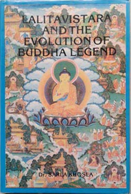 Seller image for Lalitavistara and the Evolution of Buddha Legend for sale by SEATE BOOKS