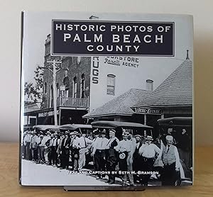 Bild des Verkufers fr Historic Photos of Palm Beach County zum Verkauf von Milbury Books