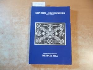 Immagine del venditore per Kein Film - ein Stckwerk : Pilz, Michael (Hrsg.) venduto da Gebrauchtbcherlogistik  H.J. Lauterbach