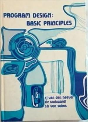 Seller image for Program Design: Basic Principles for sale by Chapter 1