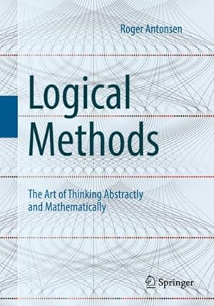 Immagine del venditore per Logiske Metoder : The Art of Thinking Abstractly and Mathematically venduto da GreatBookPrices
