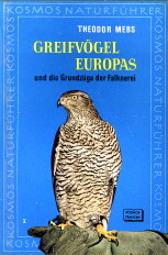 Seller image for Greifvgel Europas und die Grundzge der Falknerei for sale by Antiquariaat Parnassos vof