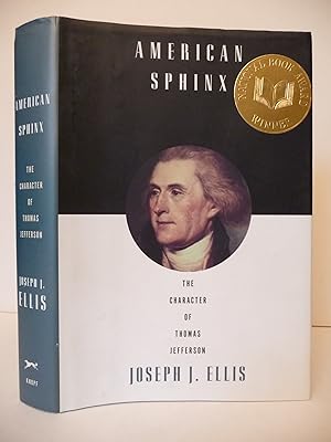 American Sphinx: The Character of Thomas Jefferson, (Inscribed by the author)