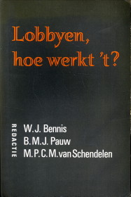 Lobbyen, hoe werkt 't?