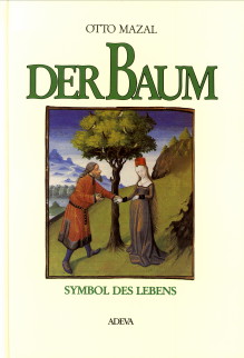 Der Baum. Ein Symbol des Lebens in der Buchmalerei