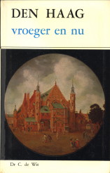 Den Haag vroeger en nu