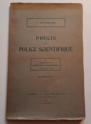 Imagen del vendedor de Prcis de Police scientifique. * Introduction instructions signaltiques avec 68 figures et 7 planches. a la venta por Livres de A  Z