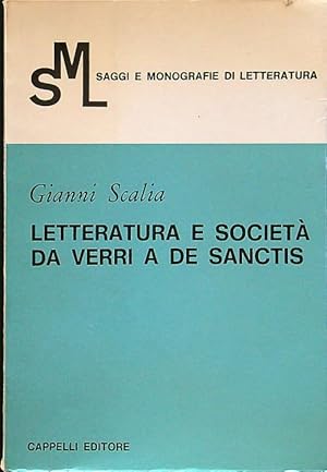 Seller image for Letteratura e societa' da Verri a De Sanctis for sale by Librodifaccia