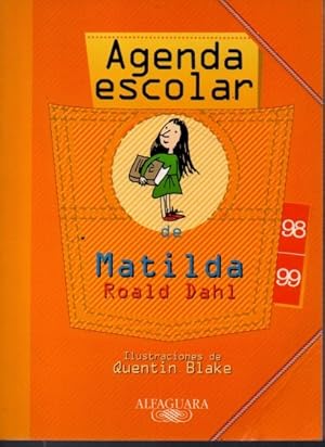 Seller image for AGENDA ESCOLAR DE MATILDA. for sale by Books Never Die