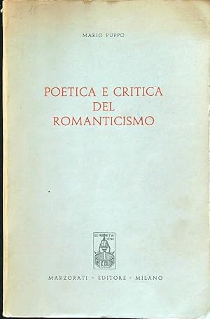 Bild des Verkufers fr Poetica e critica del romanticismo zum Verkauf von Librodifaccia