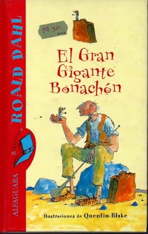 Imagen del vendedor de EL GRAN GIGANTE BONACHN. a la venta por Books Never Die