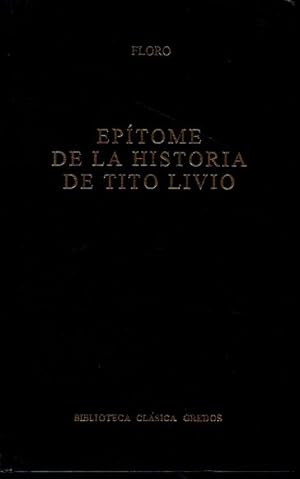 EPÍTOME DE LA HISTORIA DE TITO LIVIO.