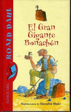 Imagen del vendedor de EL GRAN GIGANTE BONACHN. a la venta por Books Never Die