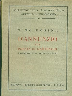 Bild des Verkufers fr D'Annunzio e la poesia di Garibaldi zum Verkauf von Librodifaccia