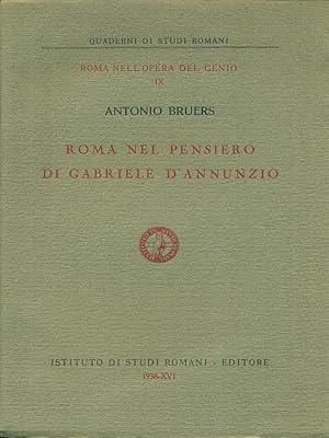 Imagen del vendedor de Roma nel pensiero di Gabriele D'Annunzio a la venta por Librodifaccia