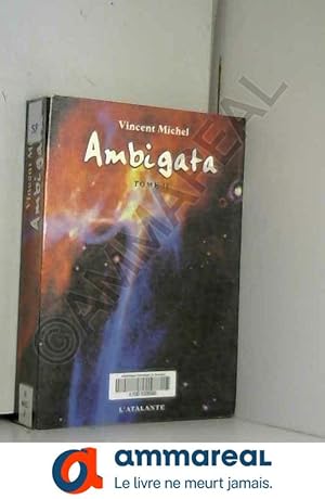 Bild des Verkufers fr Ambigata, tome 2 zum Verkauf von Ammareal