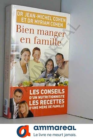 Seller image for BIEN MANGER EN FAMILLE for sale by Ammareal