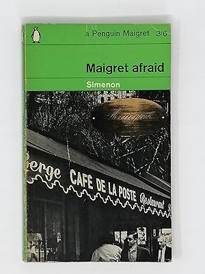 Image du vendeur pour Maigret Afraid. mis en vente par ROBIN SUMMERS BOOKS LTD