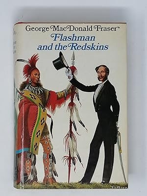 Bild des Verkufers fr Flashman and the Redskins. zum Verkauf von ROBIN SUMMERS BOOKS LTD