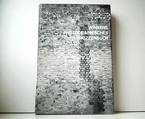 Winners Photographisches Skizzenbuch Herausgegeben von Bernhard Holeczek. In Leinen gebundene und...