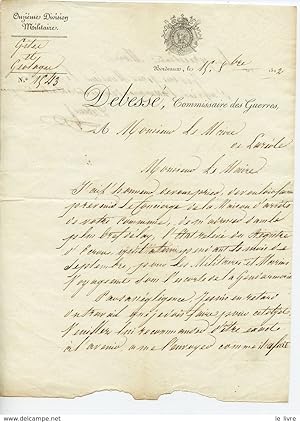 COMMISSAIRE DES GUERRES DEBESSé LAS 1812 DEMANDANT AU MAIRE DE LA REOLE (33) L'ETAT DES ECROUS DE...
