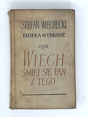 Seller image for Smiej sie Pan z Tego. Wybor Felietonow. Tom pierwszy, 1936-1939. for sale by ROBIN SUMMERS BOOKS LTD