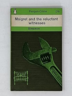 Seller image for Maigret and the Reluctant Witnesses. for sale by ROBIN SUMMERS BOOKS LTD