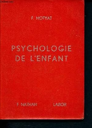 Seller image for Cours de psychologie de l'enfant  l'usage des coles normales for sale by Le-Livre