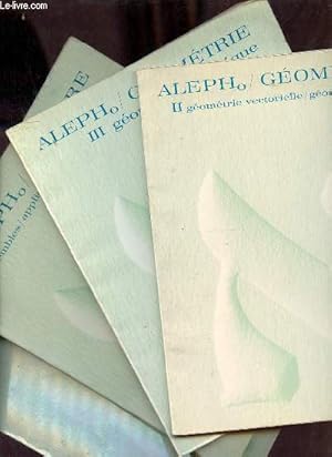 Seller image for ALEPHo/Algbre + Gomtrie - 2e ACT - Lot de 4 ouvrages (voir notice). for sale by Le-Livre