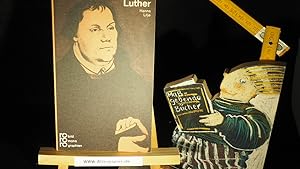 Bild des Verkufers fr Martin Luther : mit Selbstzeugnissen und Bilddokumenten. zum Verkauf von Versandantiquariat Ingo Lutter