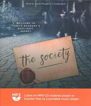 Seller image for Society : Welcome to Trinity Academy's Best-Kept Secret for sale by GreatBookPrices