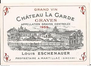 Seller image for ETIQUETTE DE VIN DE BORDEAUX CHATEAU LA GARDE 1959 GRAVES for sale by Le-Livre