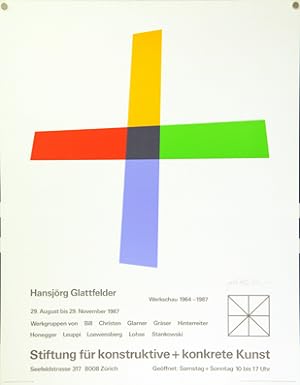 Plakat - Hansjörg Glattfelder (Delfter Kreuz 1984). Werkschau 1964-1987. Siebdruck.